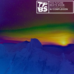 The Future Beats Show Episode 259