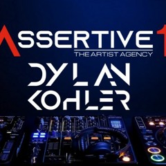 Assertive1 Promo Mix 2020 presents Dylan Kohler