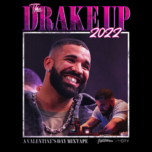 The Drake Up '22 - Fotsbeats & City