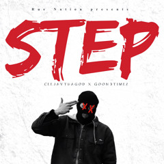 Step ft Goon3Timez