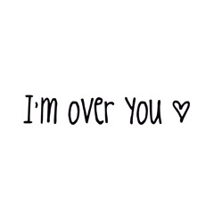 Im Over You