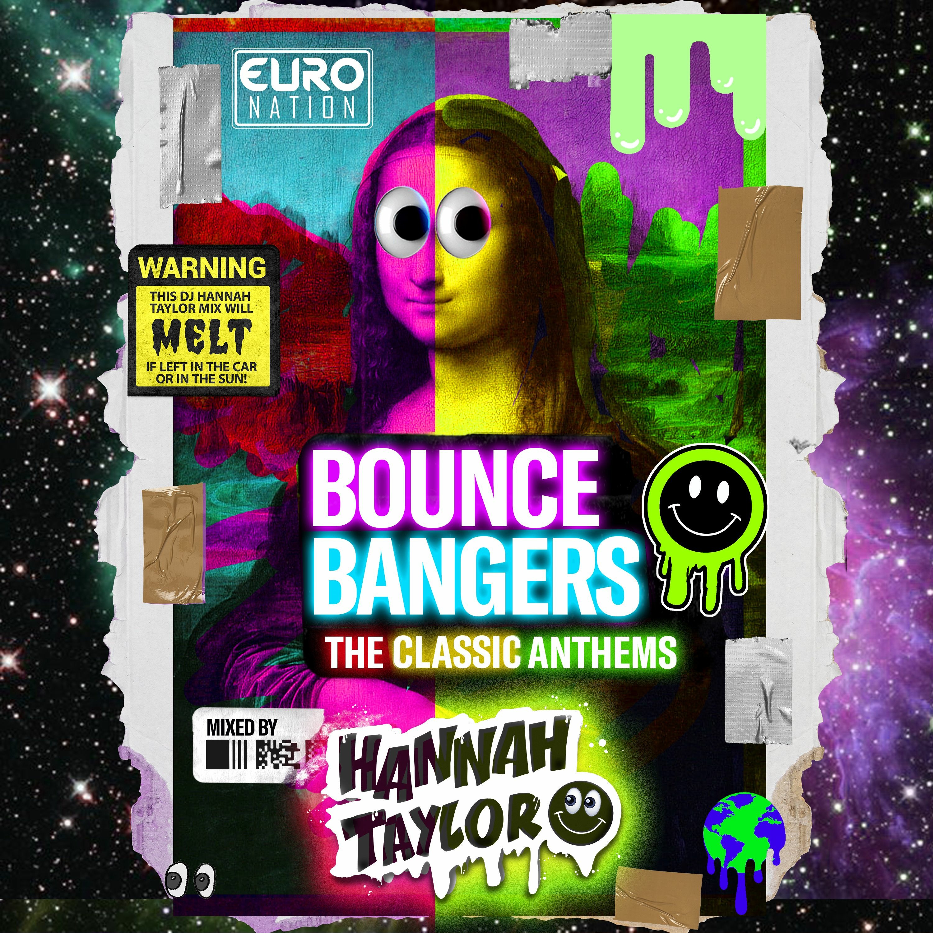 Bounce Bangers with Hannah Taylor - Podcast & Mixes