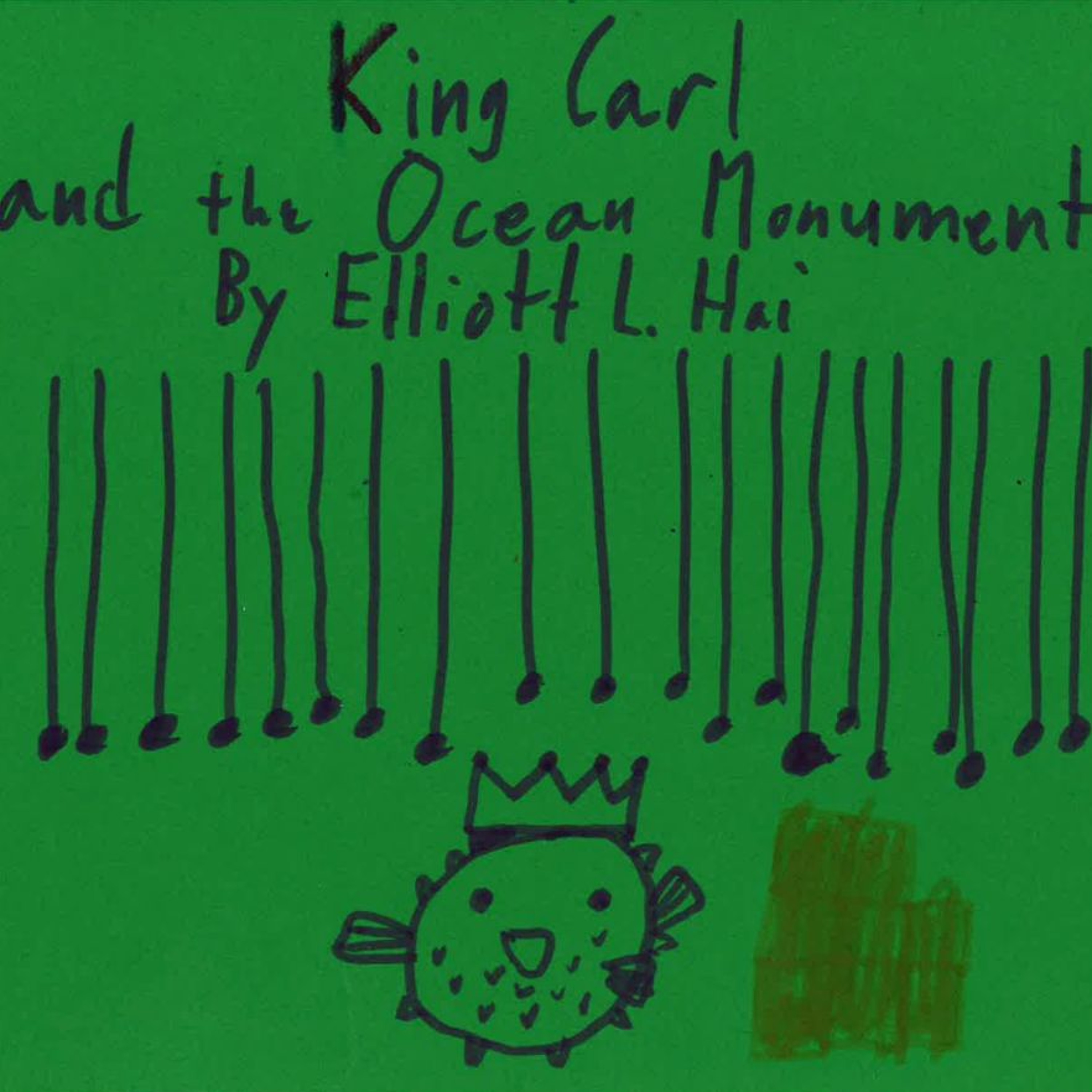 King Carl and the Ocean Monument by Elliott episode artwork