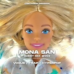 Guest Mix by Mona San #003