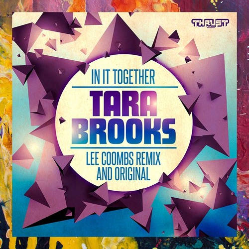 PREMIERE: Tara Brooks — In It Together (Original Mix) [Thrust Recordings]