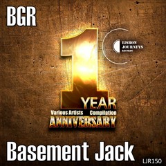 BGR (Beat Groove Rhythm) Basement Jack - Out Now On Lisbon Journey Records - Techno