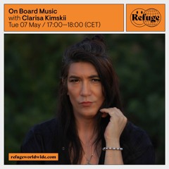 On Board Music - Clarisa Kimskii - 07 May 2024