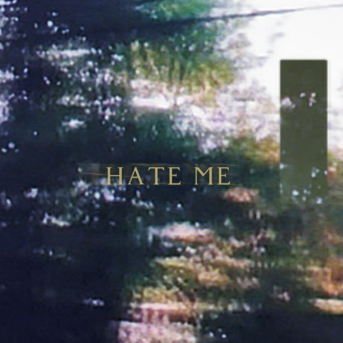 hate me ft. Jelex