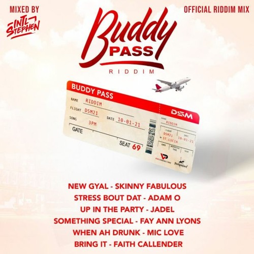 BUDDY PASS RIDDIM MIX (International DJ Stephen)