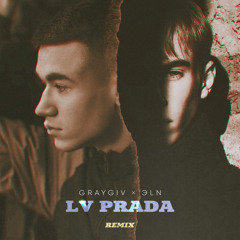 Lv Prada (Remix) [feat. ЭLN]