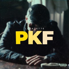 Lacazette - PKF (Song Leak)
