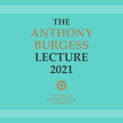The Anthony Burgess Lecture 2021: Beethoven - A Life in Nine Pieces by Laura Tunbridge