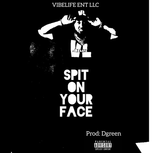 Spit In Your Face