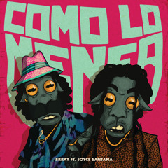 Como Lo Menea (feat. Joyce Santana)