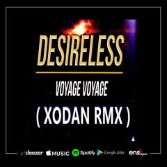 Voyage Voyage (Remix)