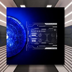 Blean & Bloque - The Descent [Interstellar Audio] PREMIERE