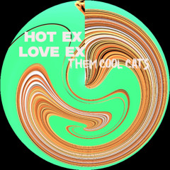 Love Ex - Hot Ex