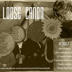 Loose Canon – Monday 22nd February 2021 (#387)