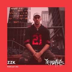 ZZK | Teqwave podcast 043