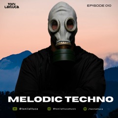 MELODIC TECHNO MIX #010 [CamelPhat, Mathame, Jonas Saalbach] Mixed by Toni Lattuca