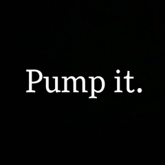 Pump It (Prozak Remix)