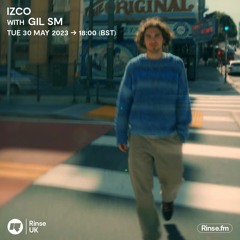 IZCO with Gil Sm - 30 May 2023