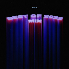 MEDUN - Best Of 2022 Mix