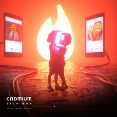 Cadmium - Sick Boy