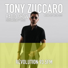 Tony Zuccaro Radio Show - December 7th 2023 (Miami Art Week)