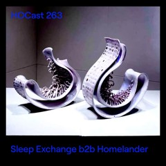 HOCast #263- Sleep Exchange b2b Homelander