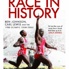 download EBOOK 📃 The Dirtiest Race in History: Ben Johnson, Carl Lewis and the 1988