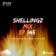 Shellingz Mix EP 145