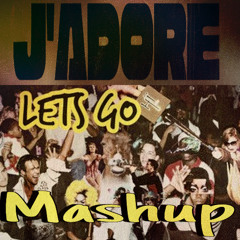 Let's go X J'adore (Joseph Morgan (Ita) (RADIO EDIT MASHUP)