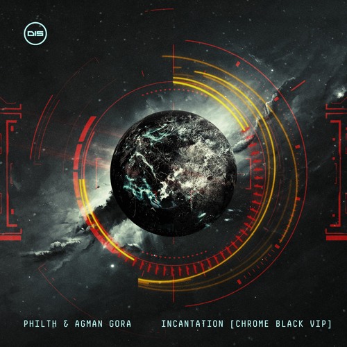 Philth & Agman Gora - Incantation (Chrome Black VIP) - DISPHVIP001 - OUT NOW