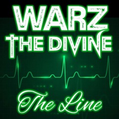 Warz The Divine - The Line