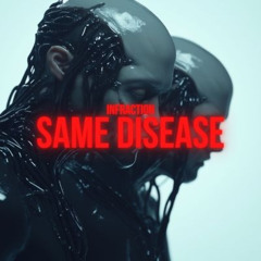 Infraction- Same Disease [Brazilian Phonk No Copyright Music]