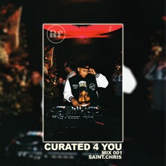 CURATED 4 YOU MIX 001