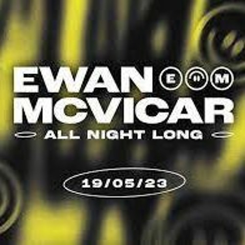 Ewan McVicar All Night Long The Invisible Wind Factory Modello Liverpool 2023