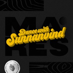 Mares - Dance With Sunnanvind (Valla Skivgarde Mashup)