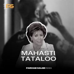 Mahasti x Tataloo REMIX