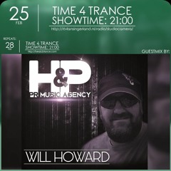 Time4Trance 308 - Part 2 (Guestmix by Will Howard) [Uplifting & Tech Trance]