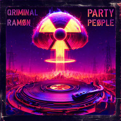 Qriminal & RAMØN - PARTY PEØPLE
