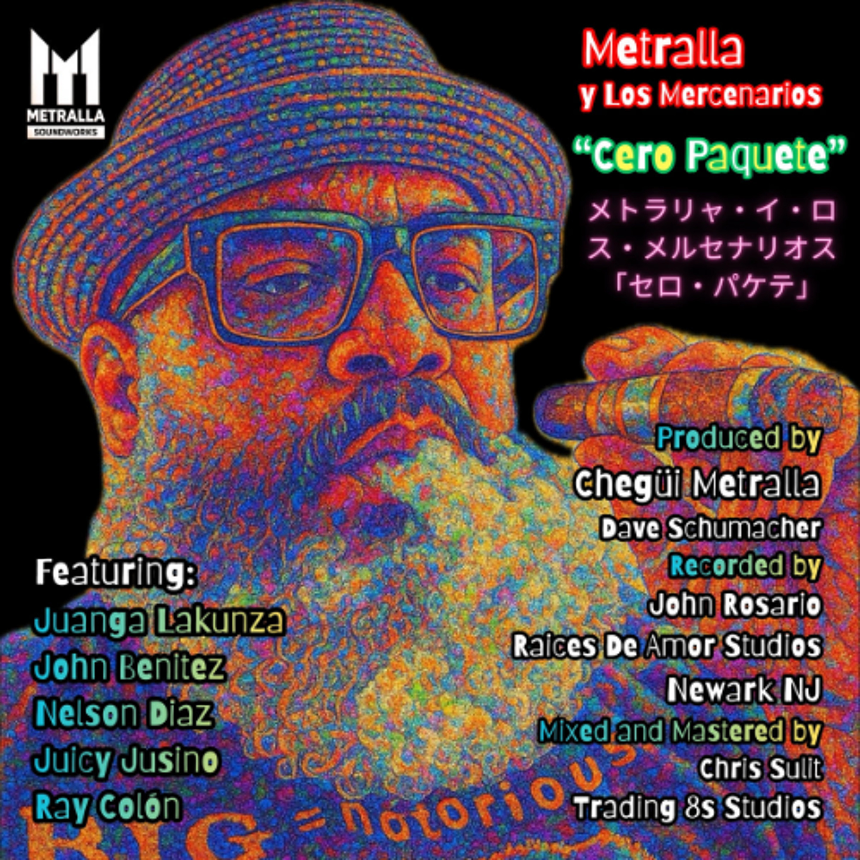Cero Paquetes - Metralla y Los Mercenarios (2026)