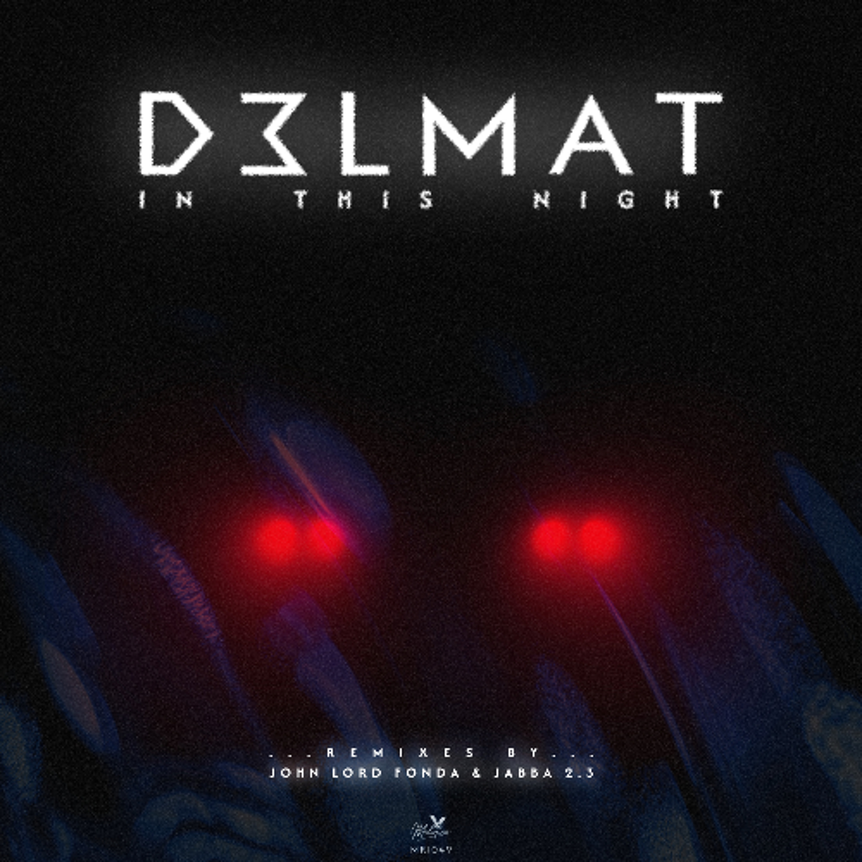 D3LMAT - Ultravision [Mélopée]