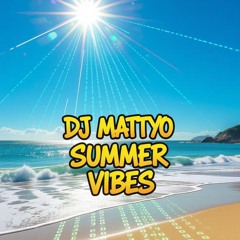 Summer Vibes