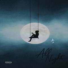 All Night