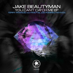PREMIERE: Jake Beautyman - Escalateher (Terry Francis dirty boy rerub feat. Hive71) [Household]