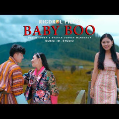 Baby Boo -Sonam Euden & Sherab Wangchuk - Rigdrol Films (M-Studio Production).mp3