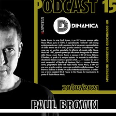 PAUL BROWN DINAMICA PODCAST 15