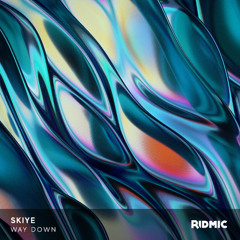 SKIYE - Way Down